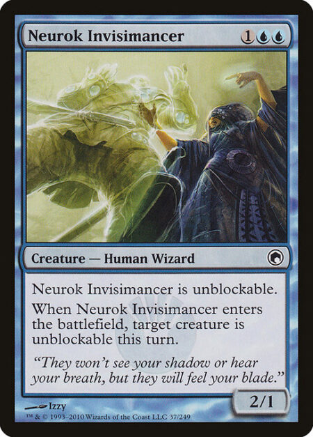 Neurok Invisimancer - Neurok Invisimancer can't be blocked.