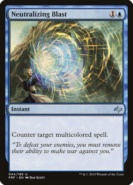 Neutralizing Blast - Counter target multicolored spell.