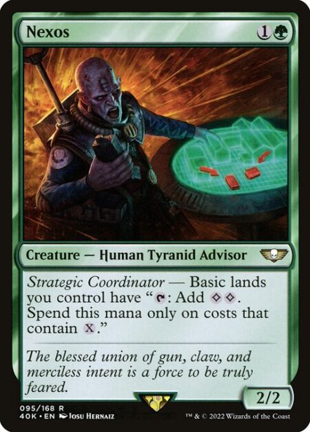 Nexos - Strategic Coordinator — Basic lands you control have "{T}: Add {C}{C}. Spend this mana only on costs that contain {X}."