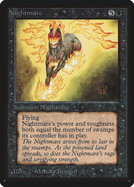 Nightmare - Flying (This creature can't be blocked except by creatures with flying or reach.)