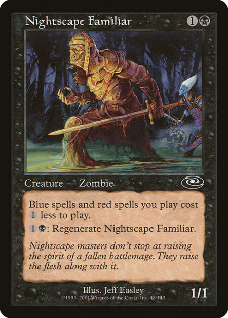 Nightscape Familiar - Blue spells and red spells you cast cost {1} less to cast.