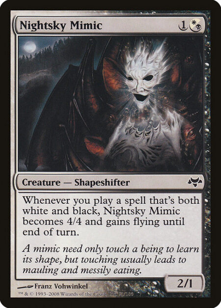 Nightsky Mimic - Whenever you cast a spell that's both white and black