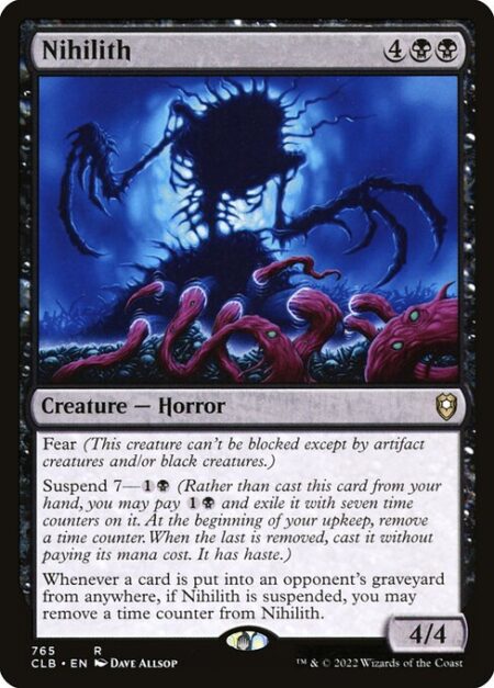 Nihilith - Fear (This creature can't be blocked except by artifact creatures and/or black creatures.)