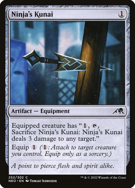 Ninja's Kunai - Equipped creature has "{1}