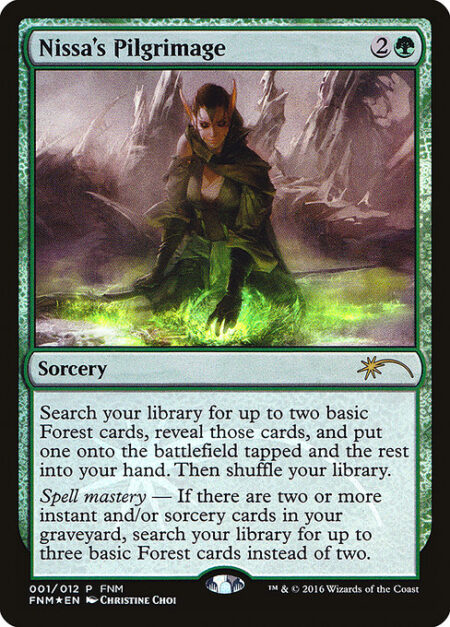 Nissa's Pilgrimage - Search your library for up to two basic Forest cards