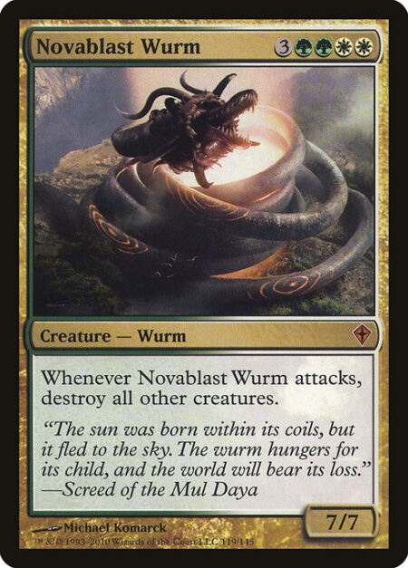 Novablast Wurm - Whenever Novablast Wurm attacks