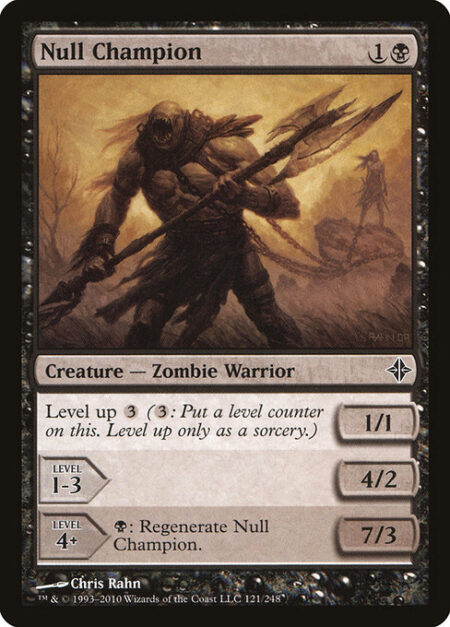 Null Champion - Level up {3} ({3}: Put a level counter on this. Level up only as a sorcery.)