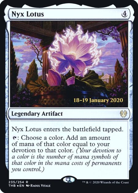 Nyx Lotus - Nyx Lotus enters the battlefield tapped.