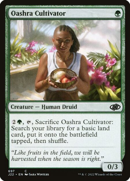 Oashra Cultivator - {2}{G}