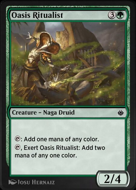 Oasis Ritualist - {T}: Add one mana of any color.