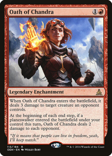 Oath of Chandra - When Oath of Chandra enters the battlefield