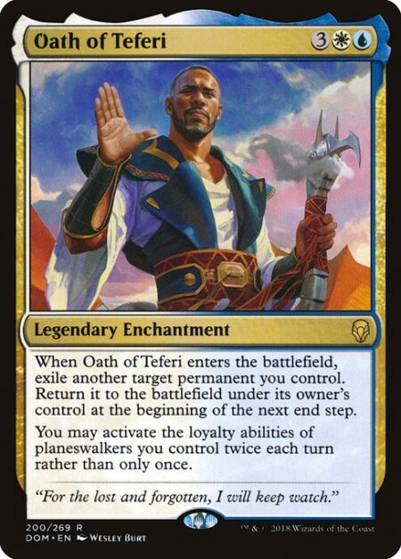 Oath of Teferi - When Oath of Teferi enters the battlefield