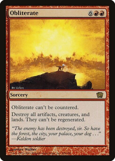 Obliterate - This spell can't be countered.