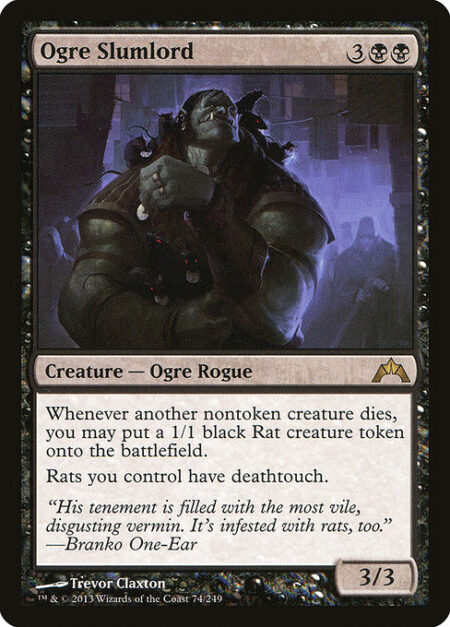 Ogre Slumlord - Whenever another nontoken creature dies