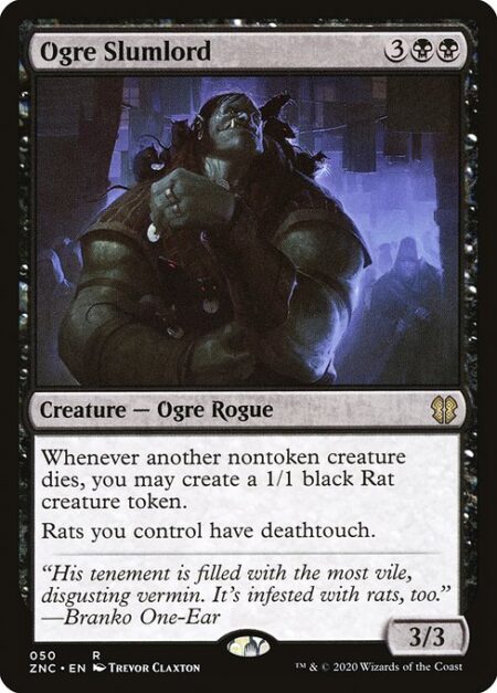 Ogre Slumlord - Whenever another nontoken creature dies