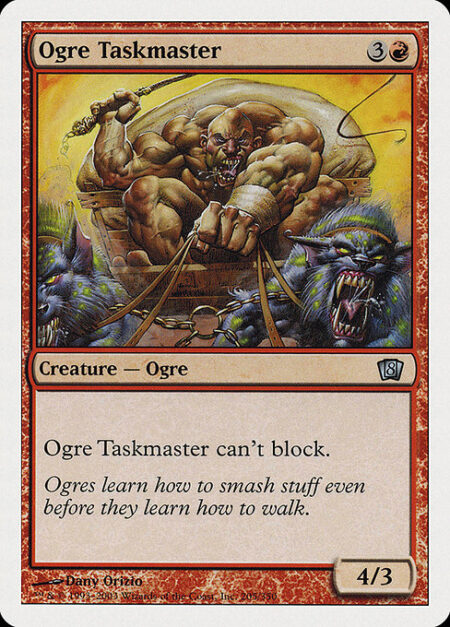 Ogre Taskmaster - Ogre Taskmaster can't block.