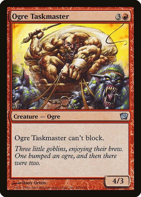 Ogre Taskmaster - Ogre Taskmaster can't block.