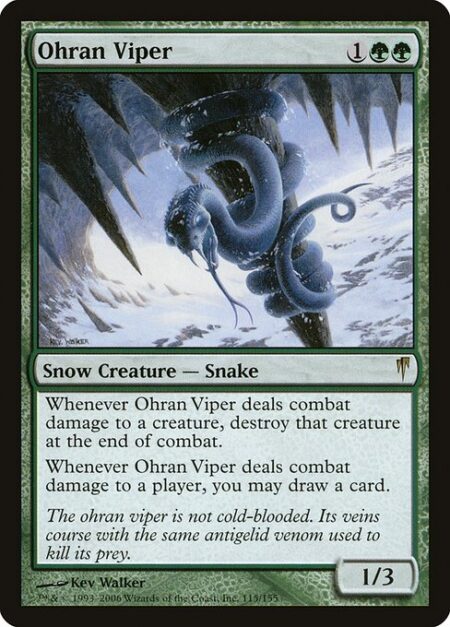 Ohran Viper - Whenever Ohran Viper deals combat damage to a creature