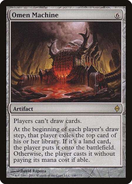 Omen Machine - Players can't draw cards.