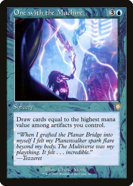 One with the Machine - Draw cards equal to the highest mana value among artifacts you control.