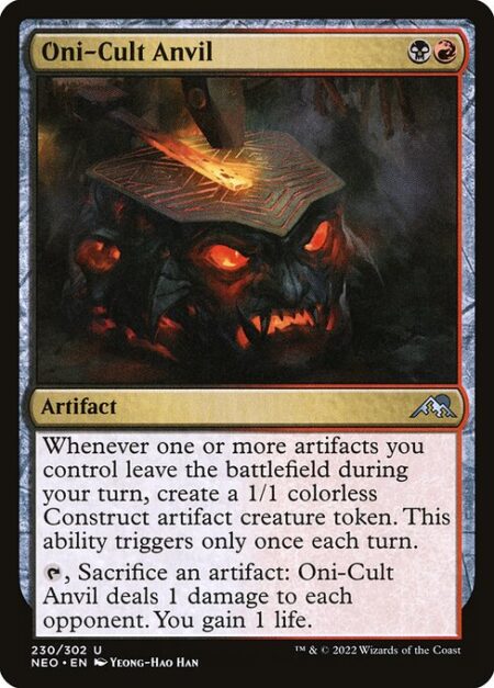 Oni-Cult Anvil - Whenever one or more artifacts you control leave the battlefield during your turn