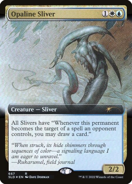 Opaline Sliver - All Slivers have "Whenever this permanent becomes the target of a spell an opponent controls