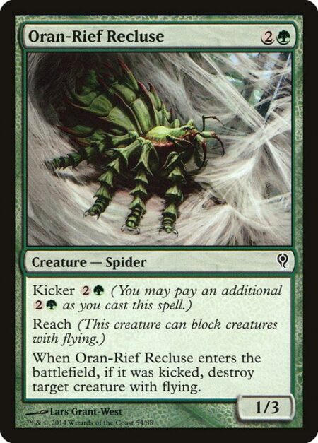 Oran-Rief Recluse - Kicker {2}{G} (You may pay an additional {2}{G} as you cast this spell.)