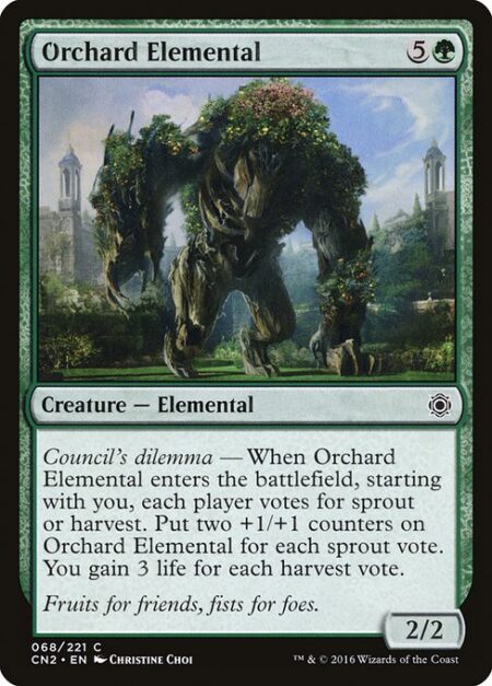 Orchard Elemental - Council's dilemma — When Orchard Elemental enters the battlefield