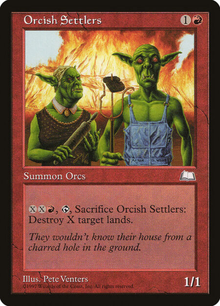 Orcish Settlers - {X}{X}{R}