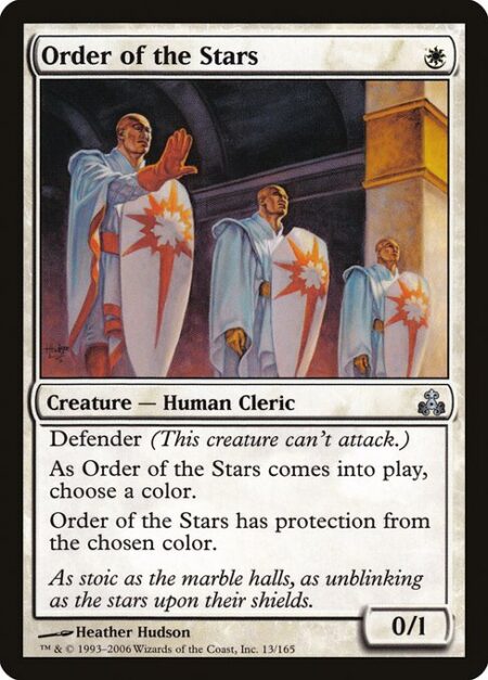 Order of the Stars - Defender (This creature can't attack.)