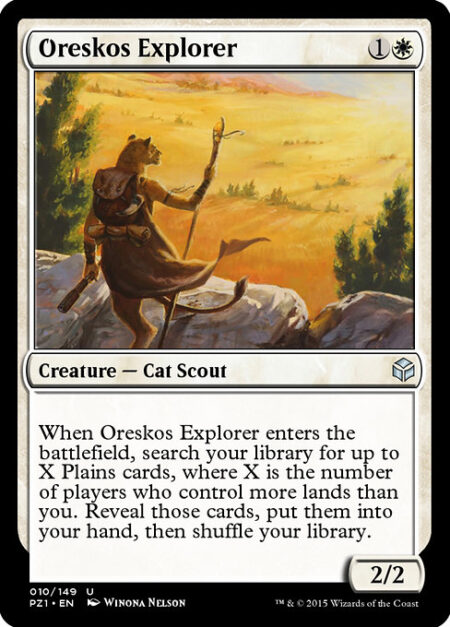 Oreskos Explorer - When Oreskos Explorer enters the battlefield