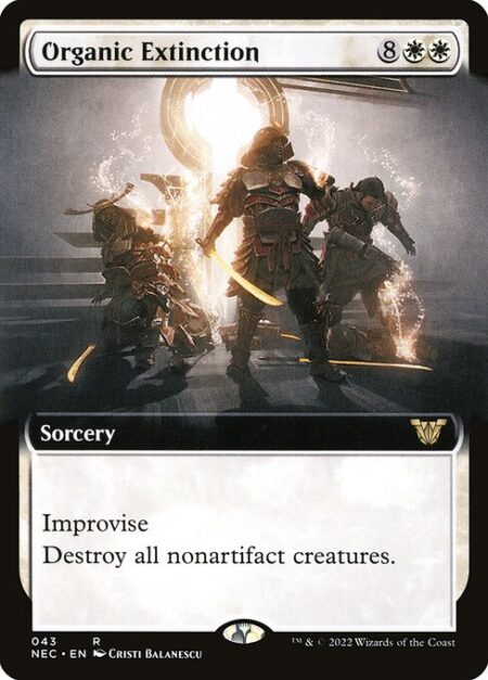 Organic Extinction - Improvise (Your artifacts can help cast this spell. Each artifact you tap after you're done activating mana abilities pays for {1}.)