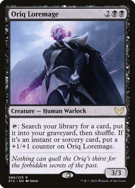 Oriq Loremage - {T}: Search your library for a card