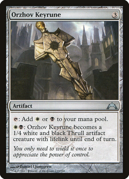 Orzhov Keyrune - {T}: Add {W} or {B}.