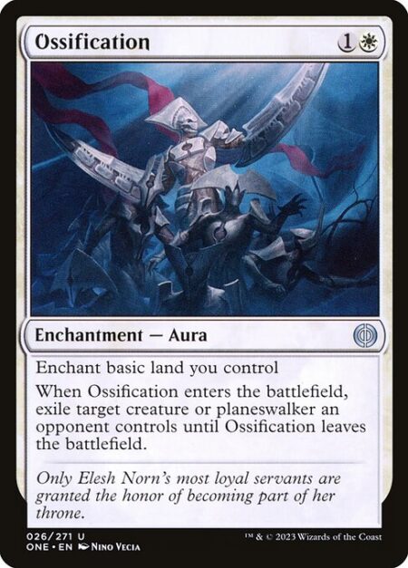 Ossification - Enchant basic land you control