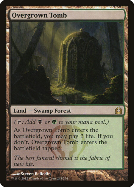 Overgrown Tomb - ({T}: Add {B} or {G}.)