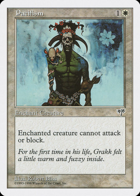 Pacifism - Enchant creature