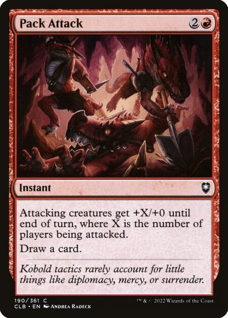 Pack Attack - Attacking creatures get +X/+0 until end of turn