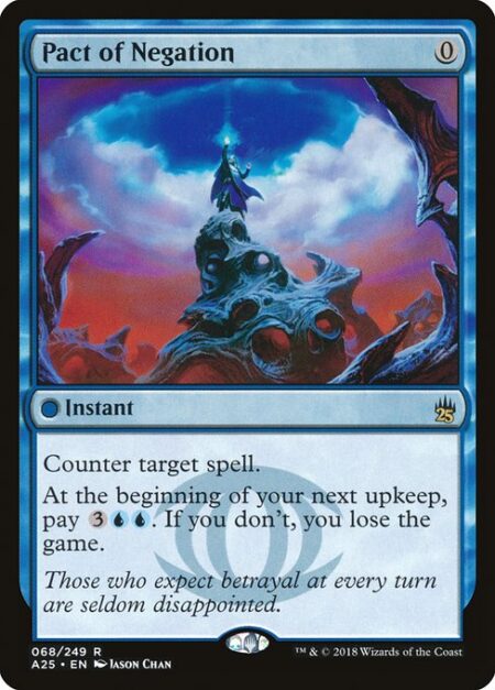 Pact of Negation - Counter target spell.