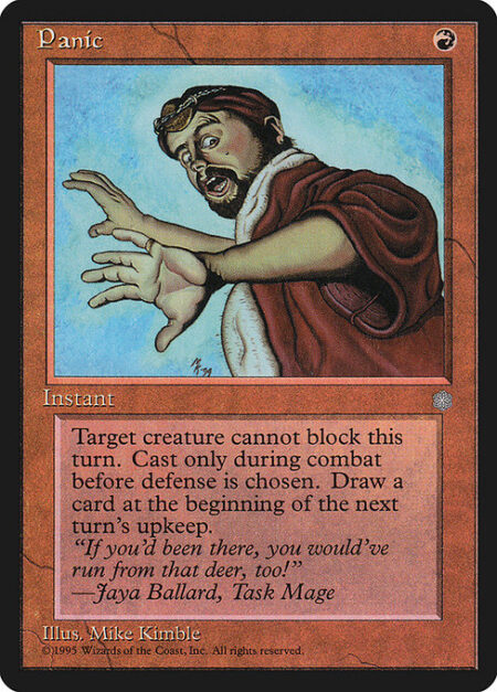 Panic - Cast this spell only during combat before blockers are declared.