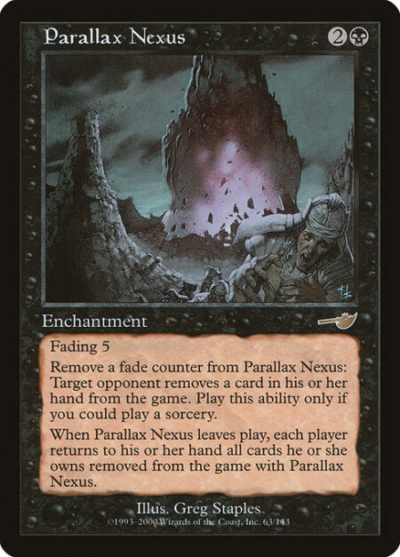 Parallax Nexus - Fading 5 (This enchantment enters with five fade counters on it. At the beginning of your upkeep