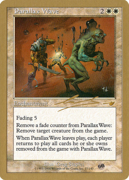 Parallax Wave - Fading 5 (This enchantment enters with five fade counters on it. At the beginning of your upkeep