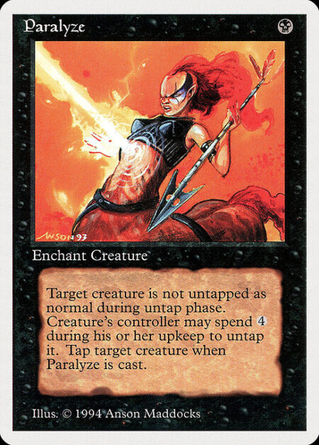 Paralyze - Enchant creature