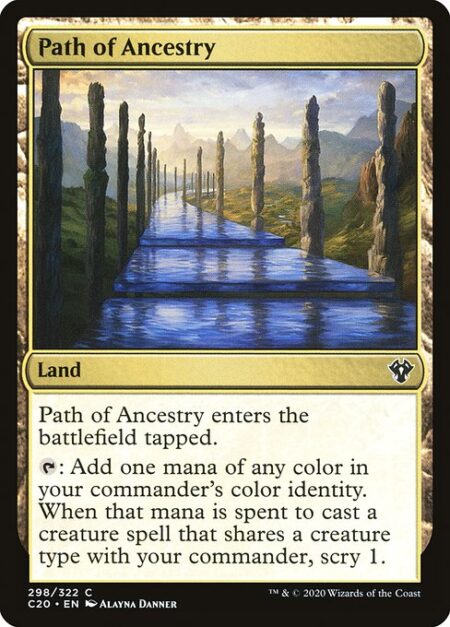 Path of Ancestry - Path of Ancestry enters the battlefield tapped.