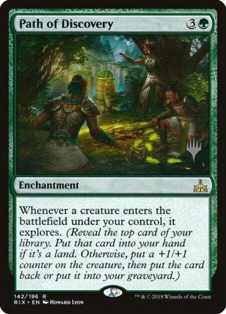 Path of Discovery - Whenever a creature enters the battlefield under your control