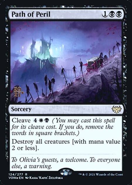 Path of Peril - Cleave {4}{W}{B} (You may cast this spell for its cleave cost. If you do