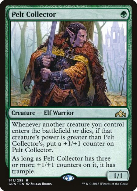 Pelt Collector - Whenever another creature you control enters the battlefield or dies