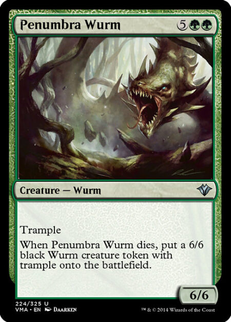 Penumbra Wurm - Trample