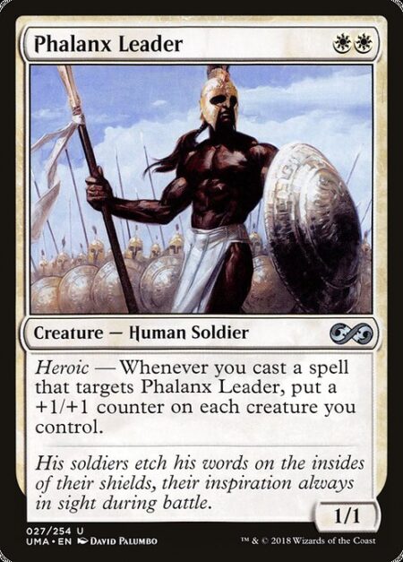 Phalanx Leader - Heroic — Whenever you cast a spell that targets Phalanx Leader