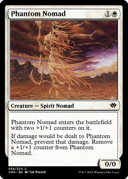 Phantom Nomad - Phantom Nomad enters the battlefield with two +1/+1 counters on it.